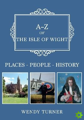 A-Z of the Isle of Wight