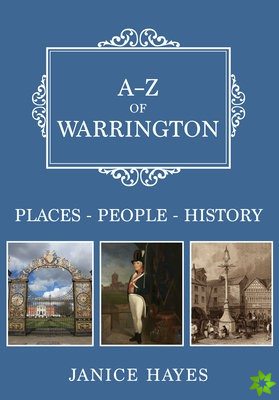 A-Z of Warrington