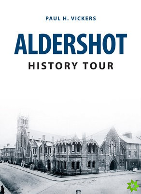 Aldershot History Tour