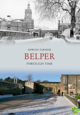 Belper Through Time