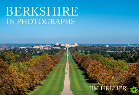 Berkshire in Photographs