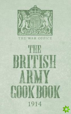 British Army Cook Book 1914