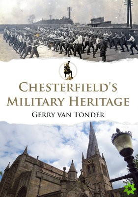 Chesterfield's Military Heritage
