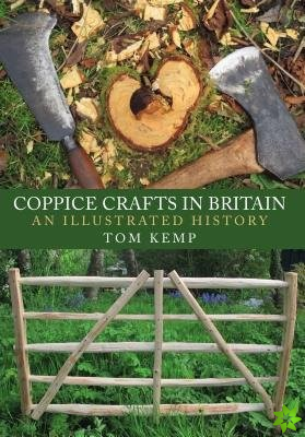 Coppice Crafts in Britain