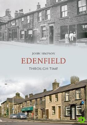 Edenfield Through Time