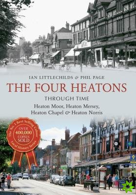 Four Heatons Through Time