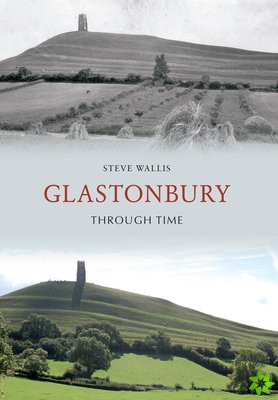 Glastonbury Through Time
