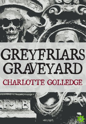 Greyfriars Graveyard