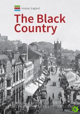 Historic England: The Black Country