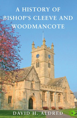 History of Bishops Cleeve and Woodmancote