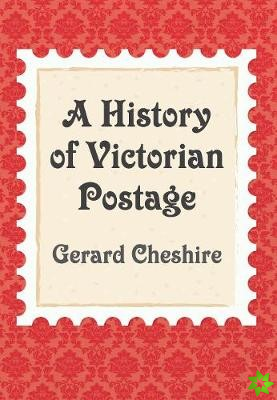 History of Victorian Postage