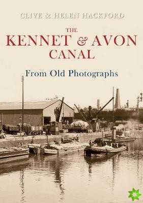 Kennet and Avon Canal From Old Photographs