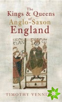 Kings & Queens of Anglo-Saxon England
