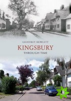 Kingsbury Through Time