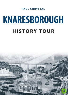 Knaresborough History Tour