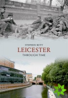 Leicester Through Time