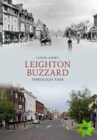 Leighton Buzzard Through Time