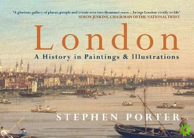 London A History in Paintings & Illustrations