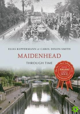 Maidenhead Through Time