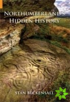 Northumberland's Hidden History