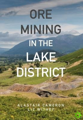 Ore Mining in the Lake District