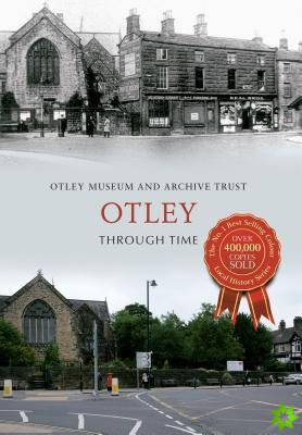 Otley Through Time