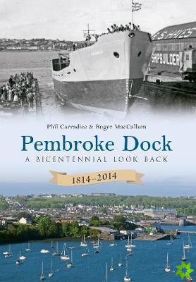 Pembroke Dock 1814-2014