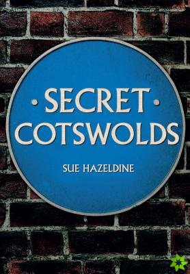 Secret Cotswolds