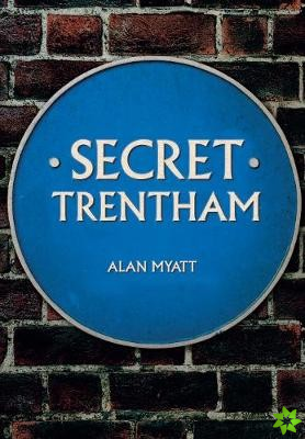 Secret Trentham