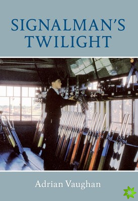 Signalman's Twilight