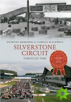 Silverstone Circuit Through Time