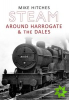 Steam Around Harrogate & the Dales