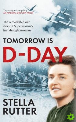Tomorrow is D-Day
