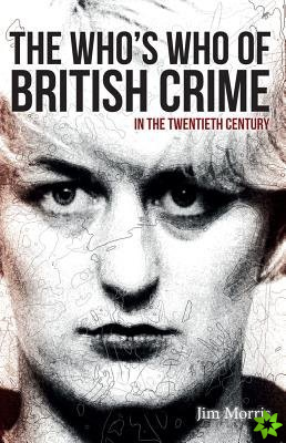 Who's Who of British Crime
