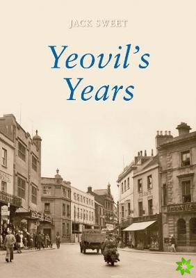 Yeovil's Years