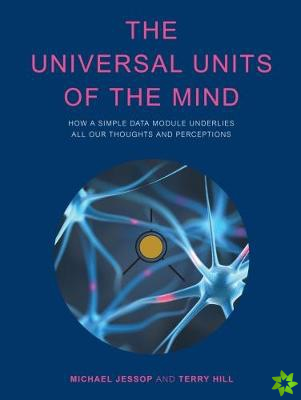 Universal Units of the Mind