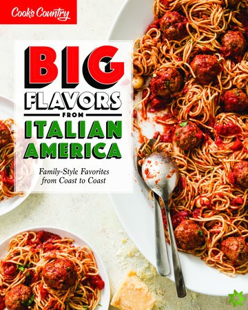 Big Flavors from Italian America