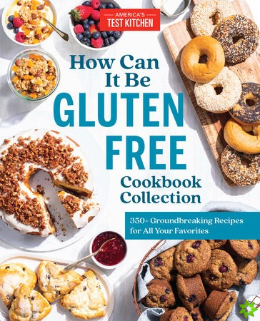 How Can It Be Gluten Free Cookbook Collection