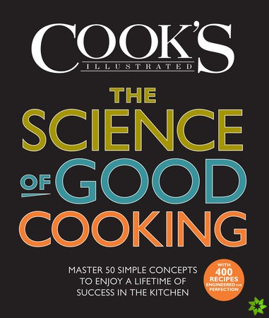 Science of Good Cooking