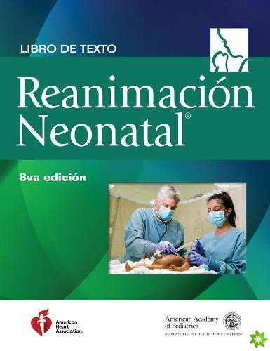 Libro de texto sobre reanimacion neonatal
