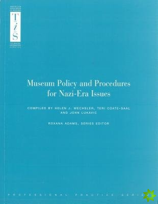 Museum Policy and Procedure for Nazi-era Issues