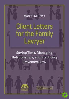 Client Letters for the Family Lawyer