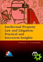 Intellectual Property Law and Litigation