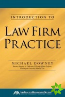 Introduction to Law Firm Practice