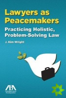 Lawyers as Peacemakers