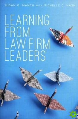 Learning from Law Firm Leaders
