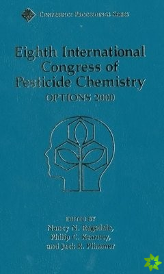 Eighth International Congress of Pesticide Chemistry