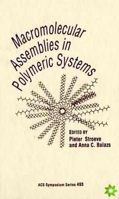 Macromolecular Assemblies in Polymer Systems