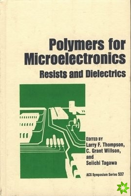 Polymers for Microelectronics