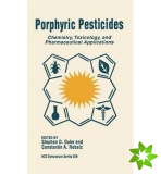 Porphyric Pesticides